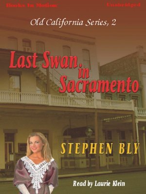 cover image of Last Swan In Sacramento